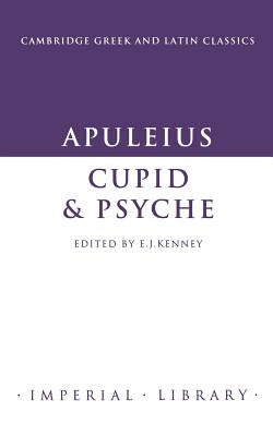Apuleius: Cupid and Psyche Paperback Cambridge University Press