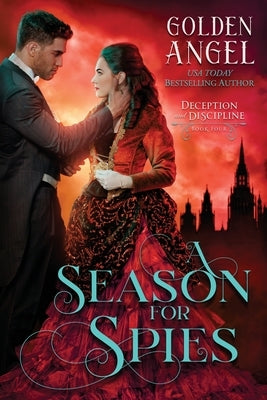 A Season for Spies Paperback Golden Angel LLC