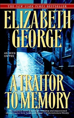 A Traitor to Memory by George, Elizabeth