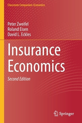 Paperback of Insurance Economics by Springer featuring a cover with charts and graphs related to insurance industry economics.