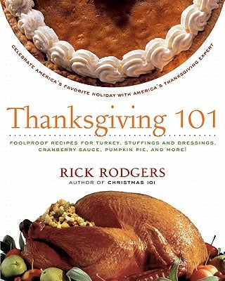 Thanksgiving 101 Paperback William Morrow & Company