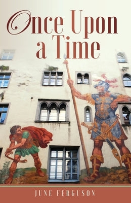 Once Upon a Time Paperback Trilogy Christian Publishing