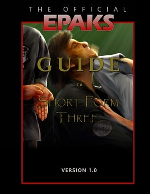 The Official EPAKS Guide to Short Form Three Paperback Epaks Publications