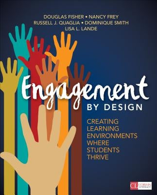 Engagement by Design: Creating Learning Environments Where Students Thrive Paperback Corwin Publishers