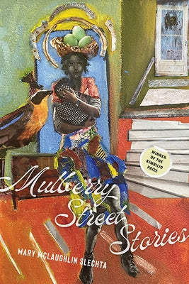 Mulberry Street Stories Paperback Four Way Books