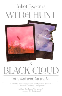 Witch Hunt & Black Cloud: New & Collected Works Paperback Clash Books