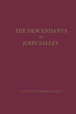 The Descendants of John Salley Paperback Lulu.com