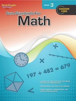 Core Standards for Math Reproducible Grade 3 Steck Vaughn School Supply