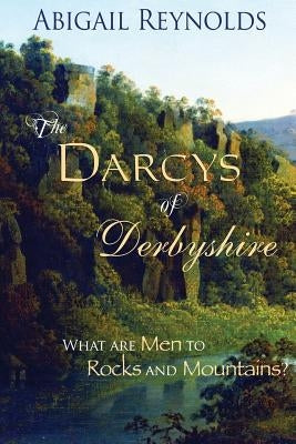 The Darcys of Derbyshire Paperback White Soup Press