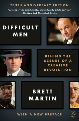 Difficult Men: Behind the Scenes of a Creative Revolution Paperback Penguin Books