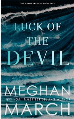 Luck of the Devil Paperback Meghan March