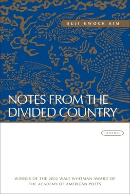 Notes from the Divided Country: Poems Paperback LSU Press