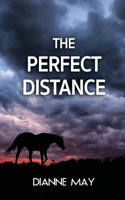 The Perfect Distance Paperback Wild Rose Press