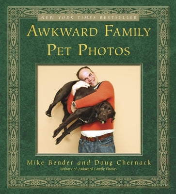 Awkward Family Pet Photos Paperback Crown Publishing Group (NY)