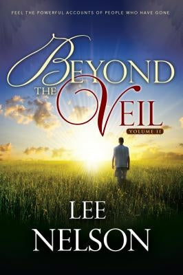 Beyond the Veil, Volume 2 Paperback Cedar Fort