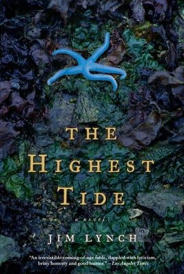 The Highest Tide Bloomsbury Publishing PLC