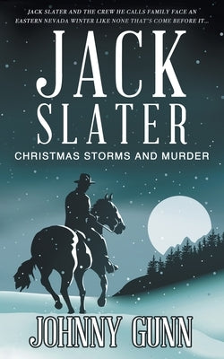 Jack Slater: Christmas Storms and Murder Paperback Wolfpack Publishing LLC