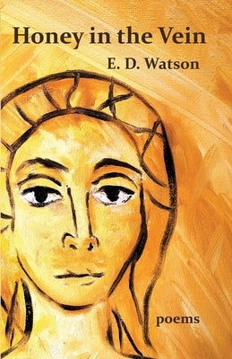 Honey in the Vein Paperback Bric-A-Brac Press