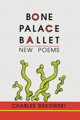 Bone Palace Ballet Paperback Ecco Press