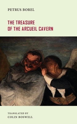 The Treasure of the Arcueil Cavern Paperback Snuggly Books