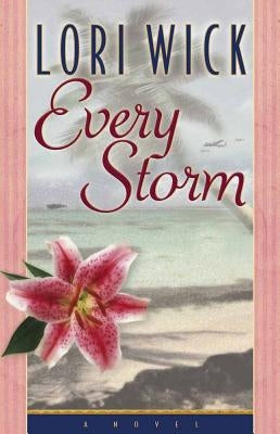 Every Storm Paperback Harvest House Publishers