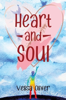 Heart and Soul Paperback Matchstick Literary