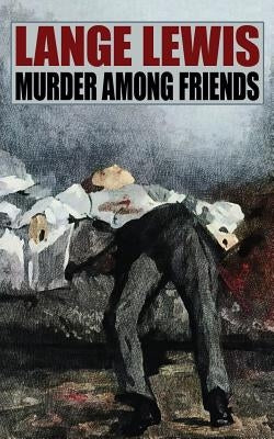Murder Among Friends Paperback Wildside Press