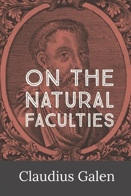 On the Natural Faculties Paperback Dalcassian Publishing Company