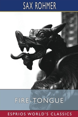 Fire-Tongue (Esprios Classics) Paperback Blurb