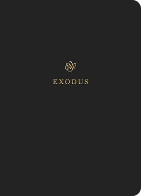 ESV Scripture Journal: Exodus: Exodus Bible Crossway