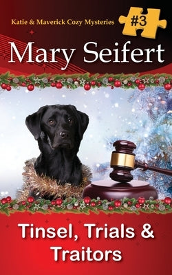 Tinsel, Trials, & Traitors Paperback Secret Staircase Books
