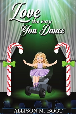 Love the Way You Dance Paperback Boot Books