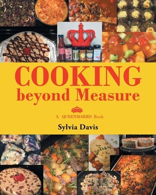 Cooking beyond Measure Paperback Newman Springs