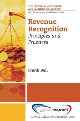 Revenue Recognition: Principles and Practices Paperback Business Expert Press