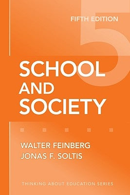 School and Society Paperback Teachers College Press