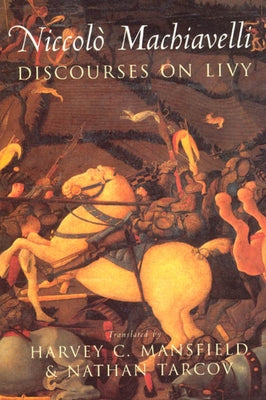 Discourses on Livy Paperback University of Chicago Press