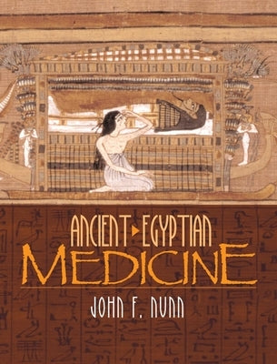 Ancient Egyptian Medicine Paperback University of Oklahoma Press