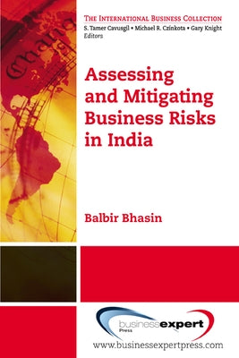 Assessing and MitigatingBusiness Risks in India Paperback Business Expert Press