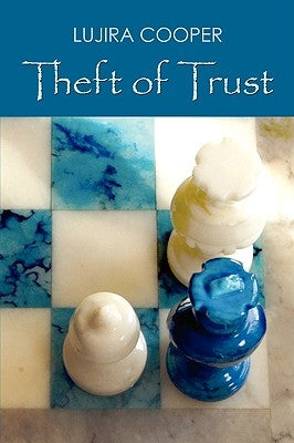 Theft of Trust Paperback iUniverse
