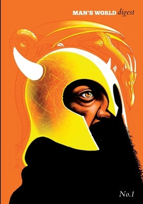 Man's World Digest Issue One Paperback Independently Published