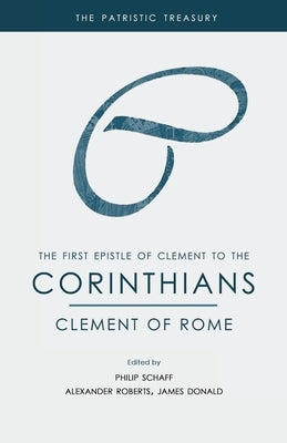The First Epistle of Clement to the Corinthians Paperback Cantaro Publications