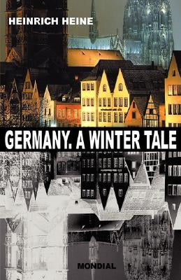 Germany. A Winter Tale (Bilingual: Deutschland. Ein Wintermaerchen) Paperback MONDIAL