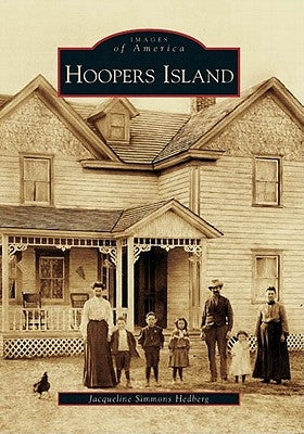 Hoopers Island Paperback Arcadia Publishing (SC)