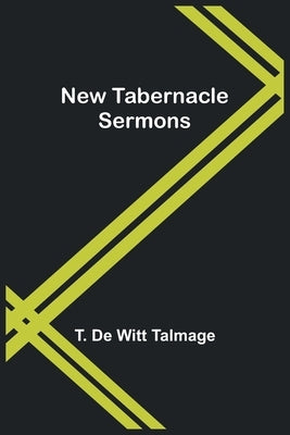 New Tabernacle Sermons Paperback Alpha Edition