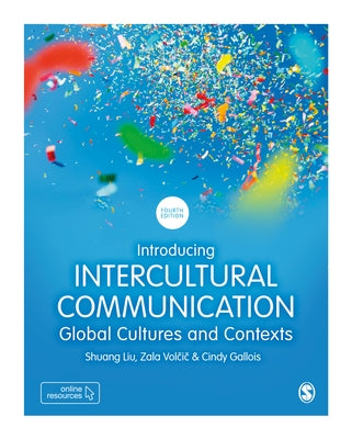 Introducing Intercultural Communication: Global Cultures and Contexts Paperback Sage Publications Ltd