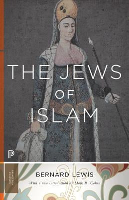The Jews of Islam: Updated Edition Paperback Princeton University Press