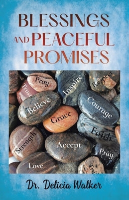 Blessings And Peaceful Promises Paperback West Point Print and Media LLC
