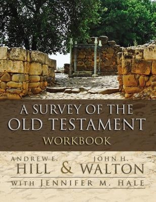 A Survey of the Old Testament Workbook Paperback Zondervan Academic