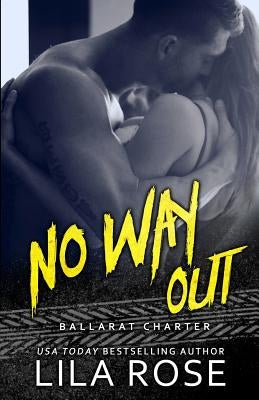 No Way Out Paperback Lila Rose