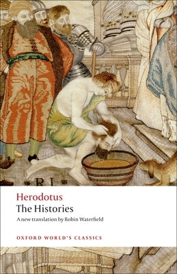 The Histories Oxford University Press, USA